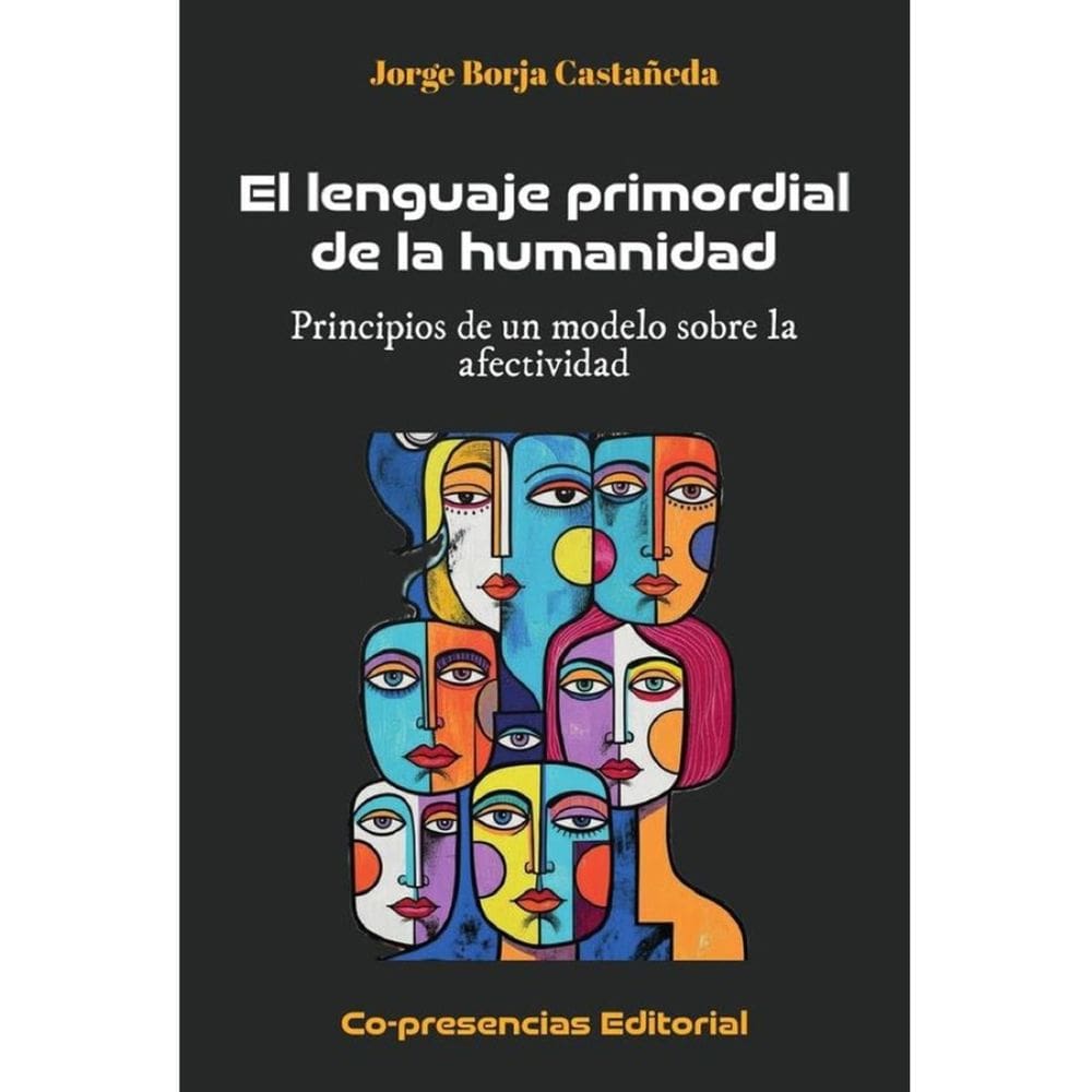 El lenguaje primordial de la humanidad - Espanhol