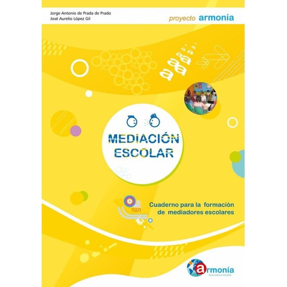 Mediación Escolar. Cuaderno para la formación de mediadores escolares. Versión en papel. - Espanhol