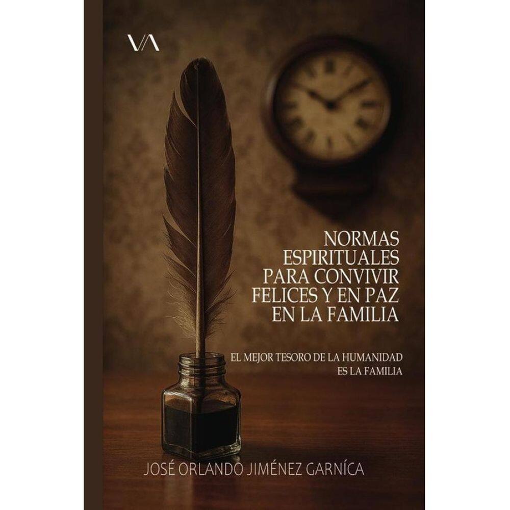Normas espirituales para convivir felices y en paz en la familia - Espanhol