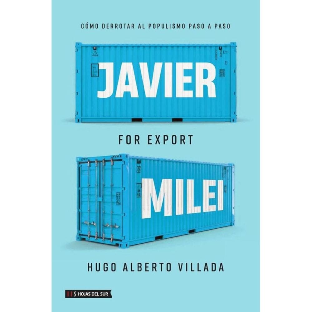 Javier Milei for Export - Espanhol