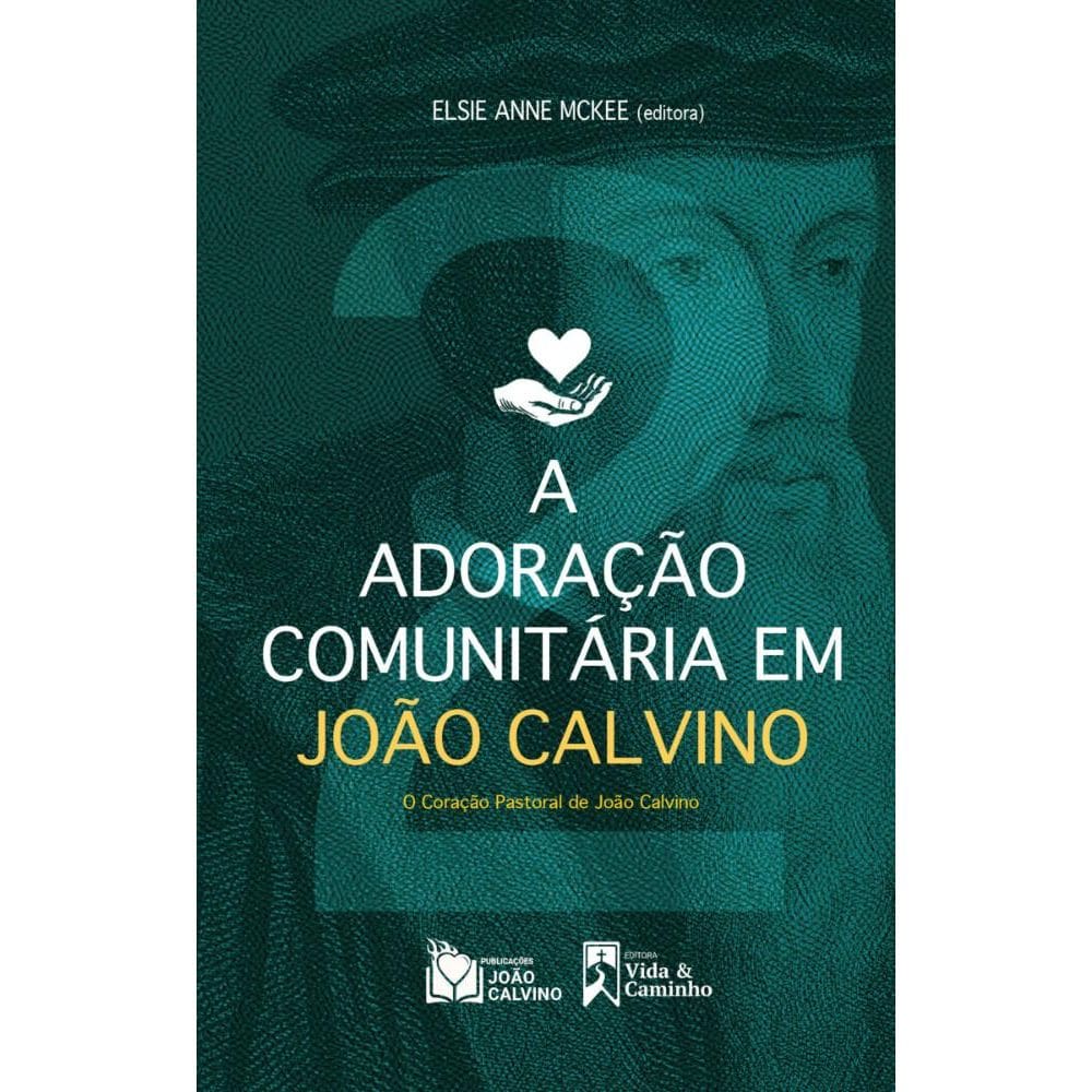 A Adoração Comunitária em João Calvino