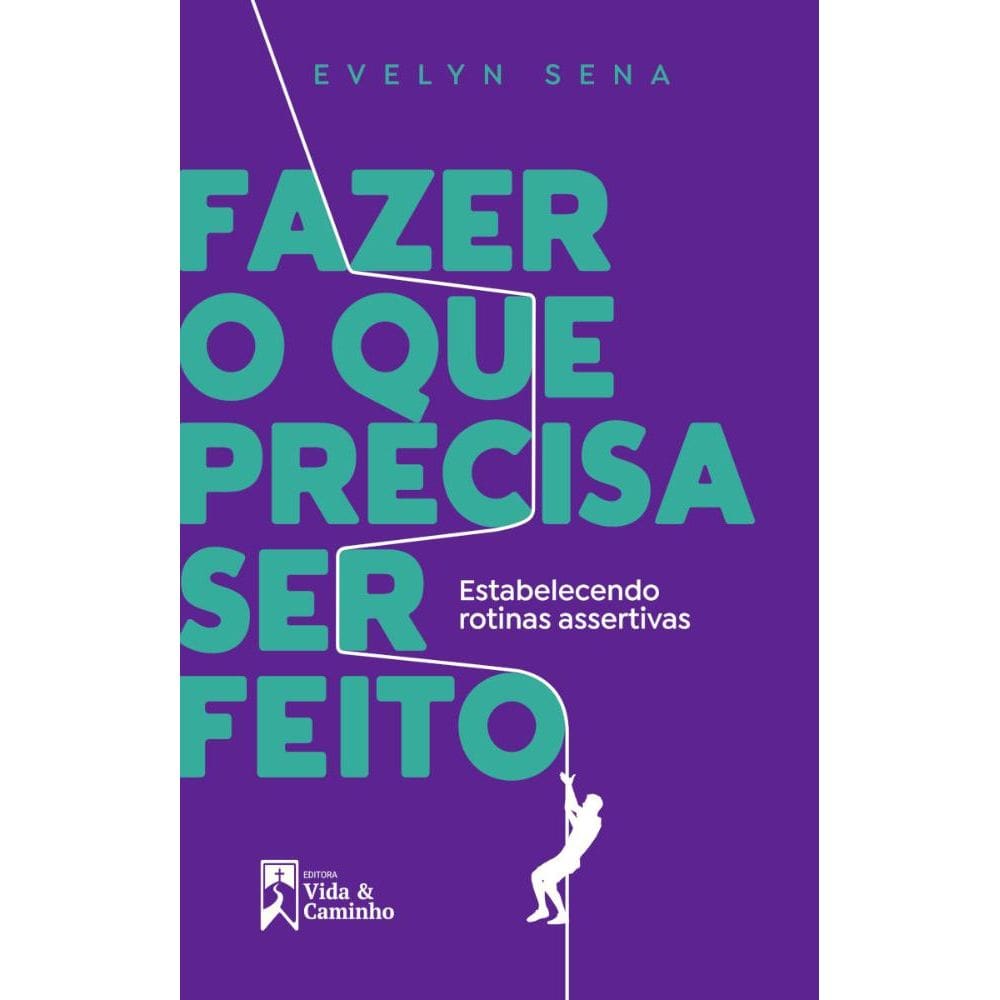 Para fazer o que precisa ser feito: Estabelecendo rotinas assertivas