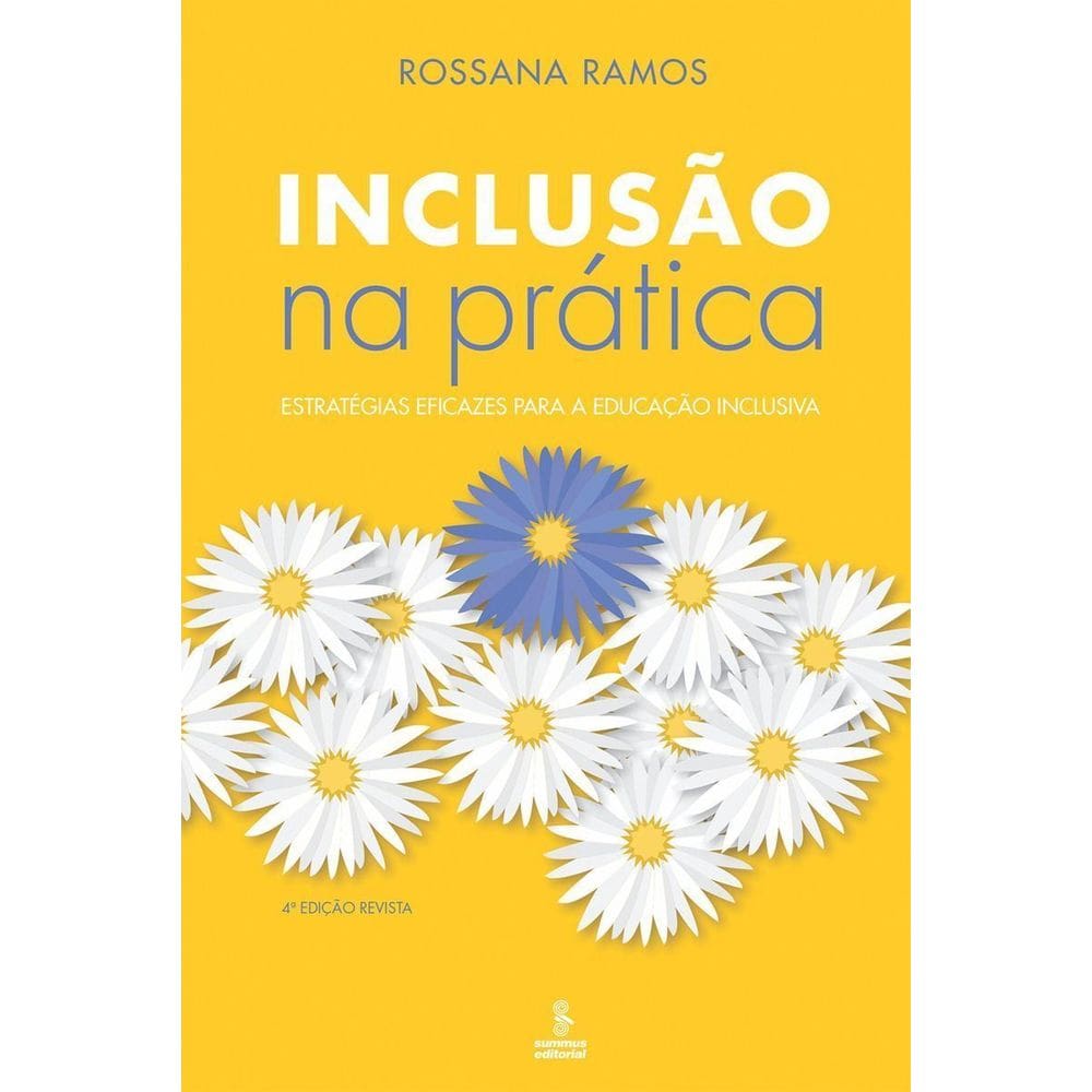 Inclusão na Prática - Estratégias Eficazes Para a Educação Inclusiva