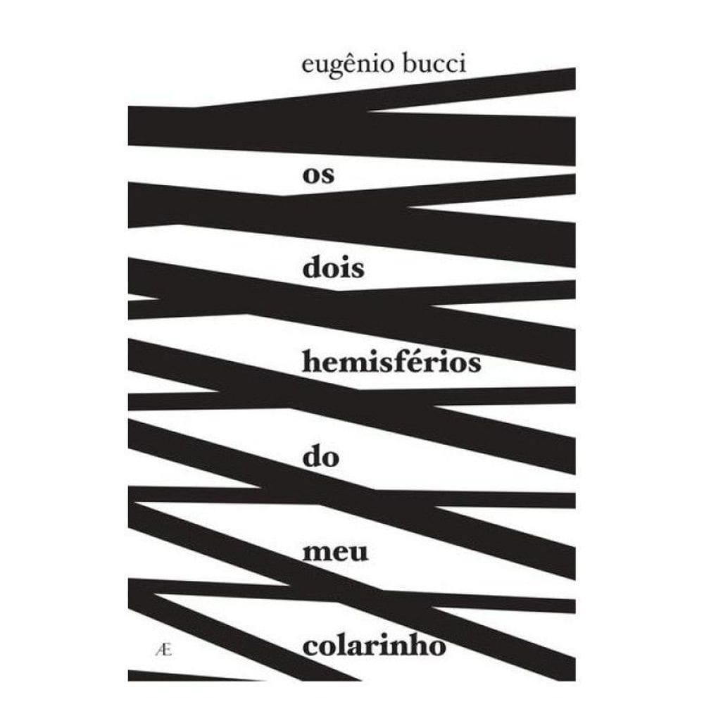 Os Dois Hemisférios Do Meu Colarinho