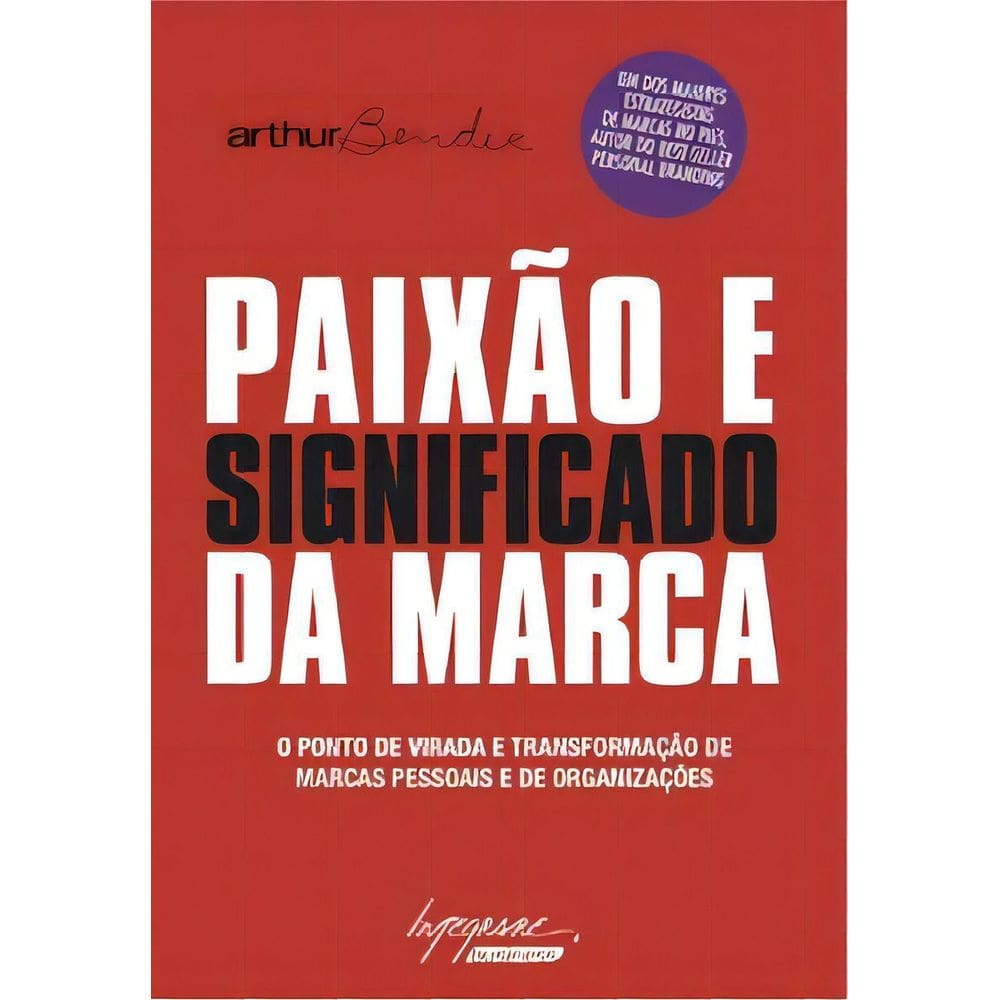 Paixão e Significado da Marca