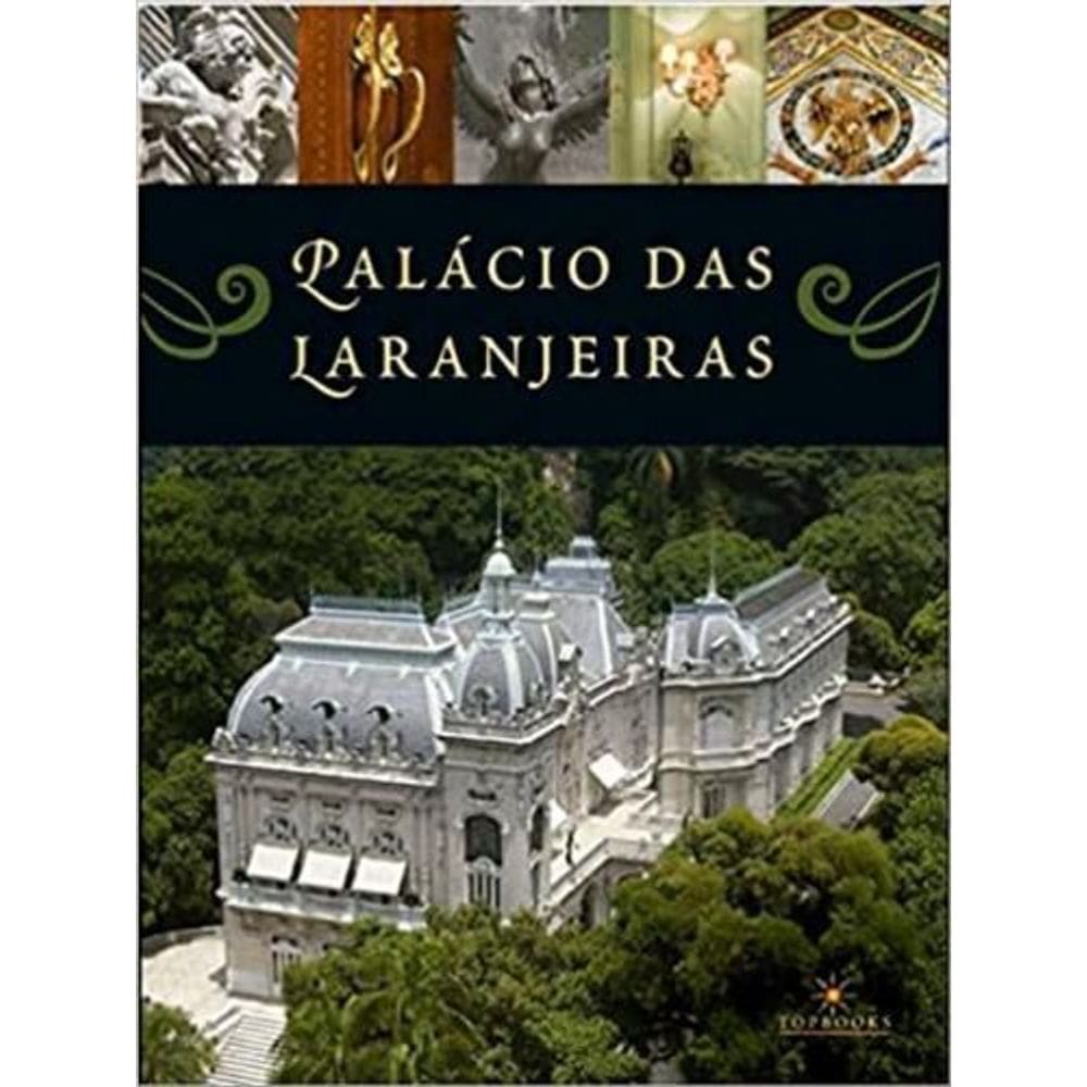 Palácio Das Laranjeiras