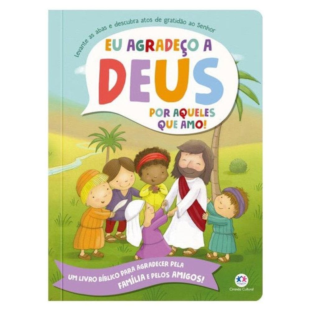 Eu Agradeço A Deus Por Aqueles Que Amo!