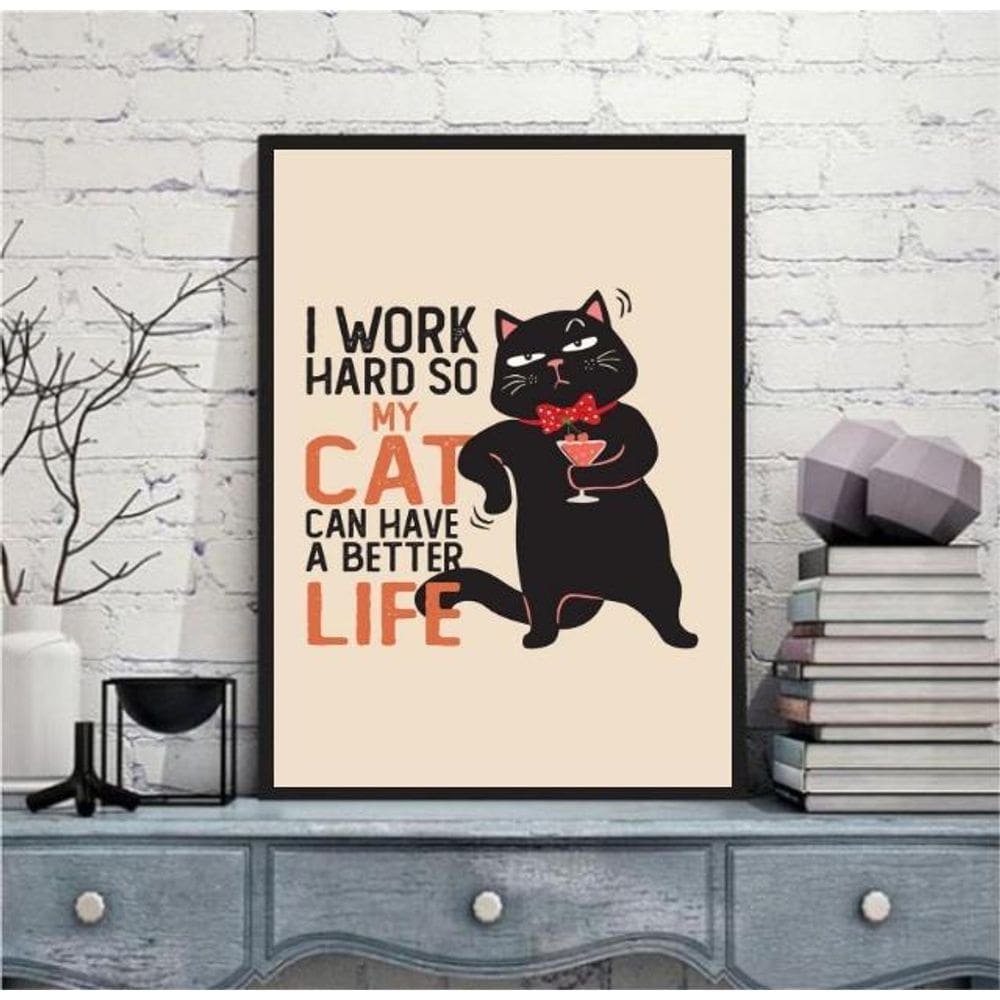 Quadro Divertido Trabalho Para O Meu Gato 24X18Cm