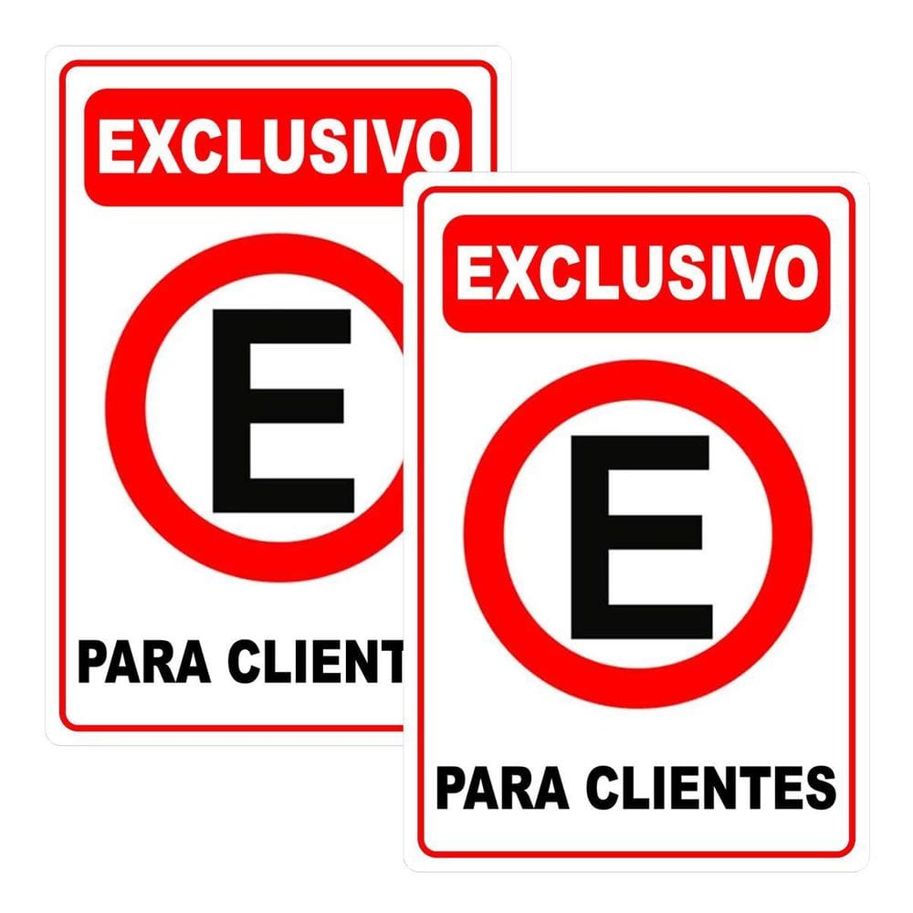 Kit 2 Placa Aviso Estacione Exclusivo Clientes 30Cmx20Cm Pvc