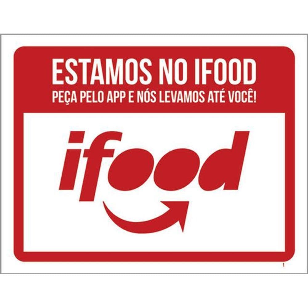 Kit 3 Placas Sinalização - Estamos No Ifood Peça Pelo App