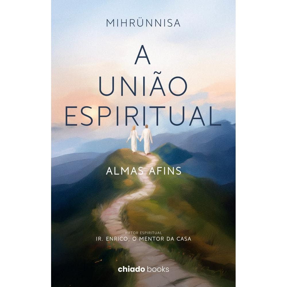 A União Espiritual - Almas Afins