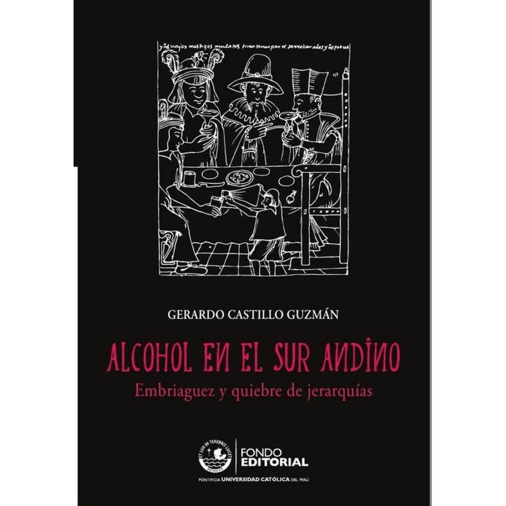 Alcohol en el sur andino - Espanhol