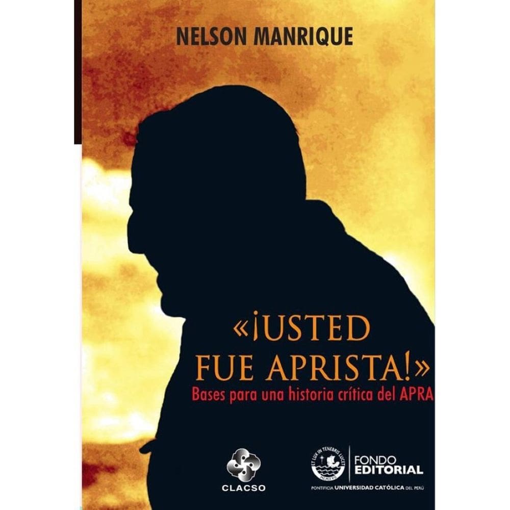 «¡Usted fue aprista!» - Espanhol