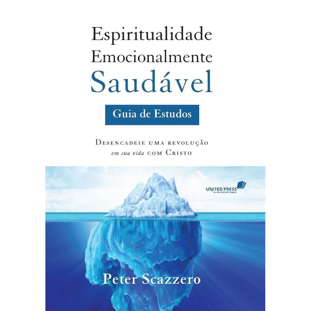 Espiritualidade Emocionalmente Saudavel  (Guia De Estudos)