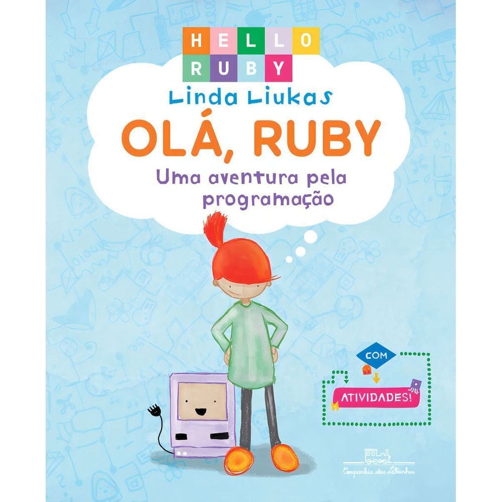 Ola, Ruby: Uma Aventura pela Programação - Vol. 1