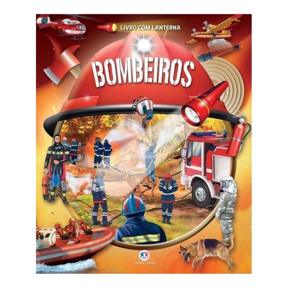 Bombeiros - Livro Com Lanterna