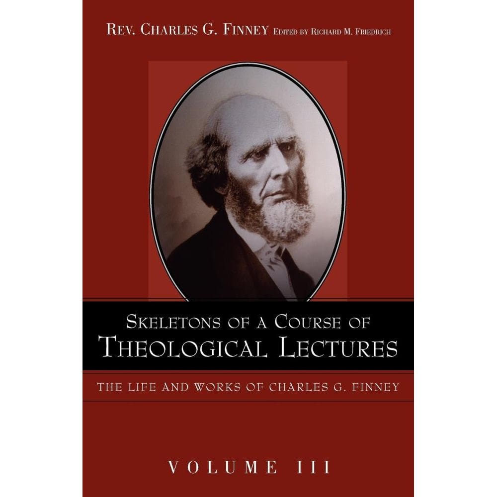 Skeletons of a Course of Theological Lectures.