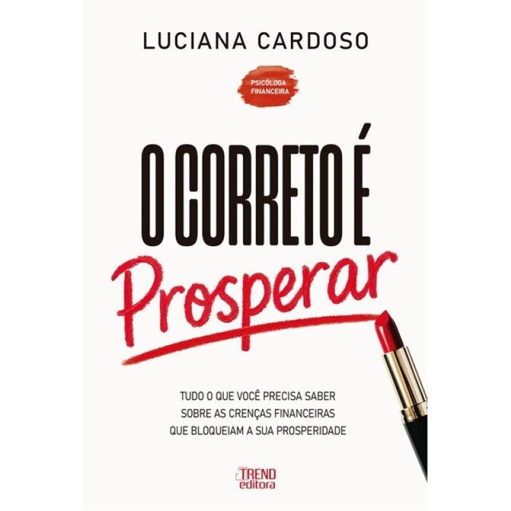 O Correto É Prosperar