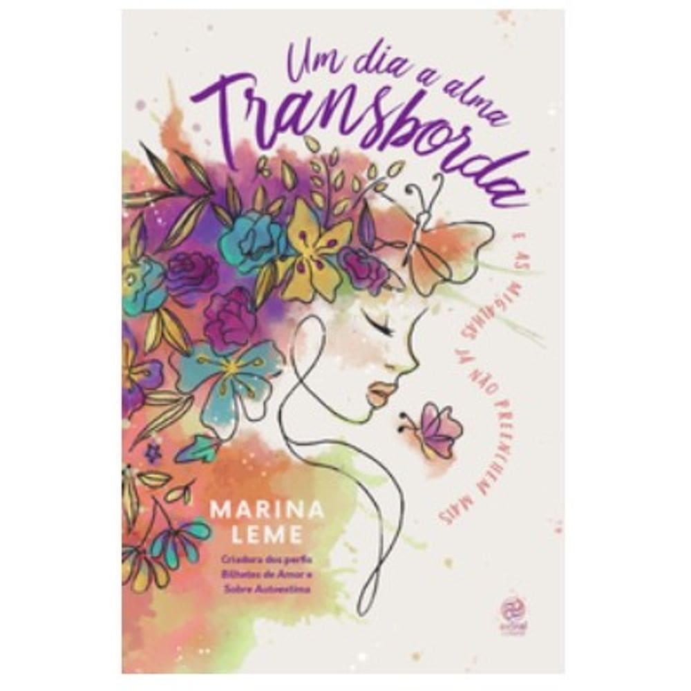 Dia a Alma Transborda, Um: e as Migalhas Ja Nao Preenchem Mais