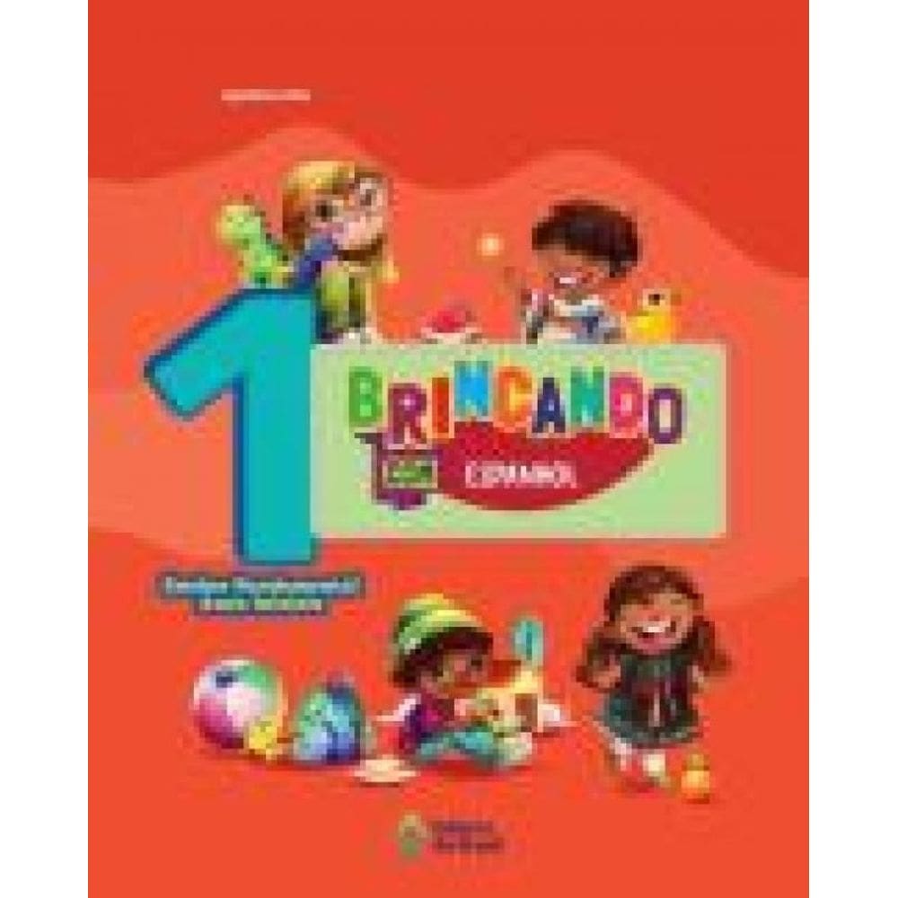Brincando Com Espanhol - 1º Ano - 03Ed/23