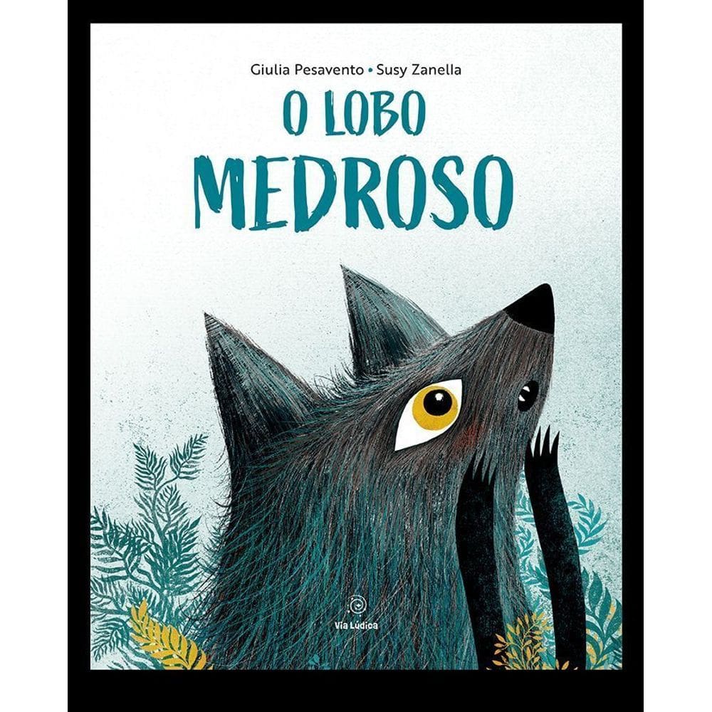 O Lobo Medroso