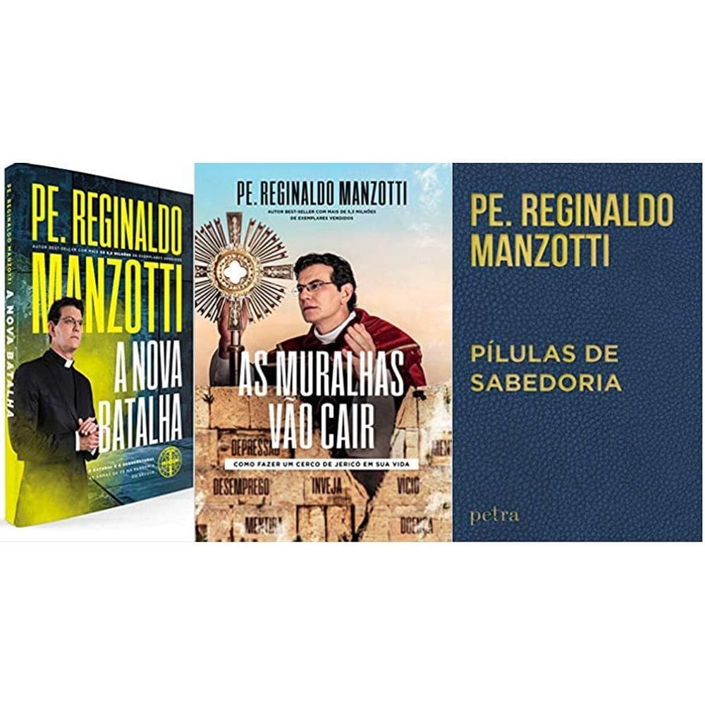 Kit 3 Livros Padre Reginaldo Manzotti A Nova Batalha + As
