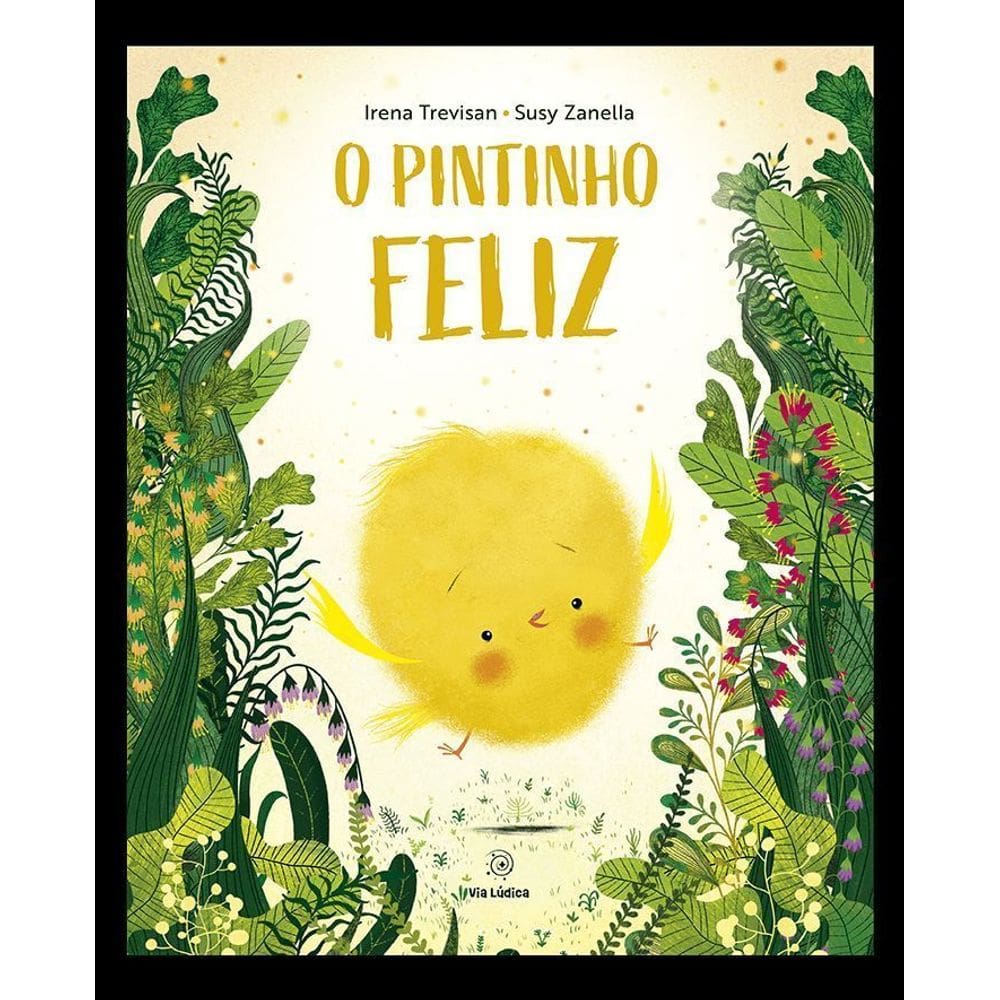 O Pintinho Feliz