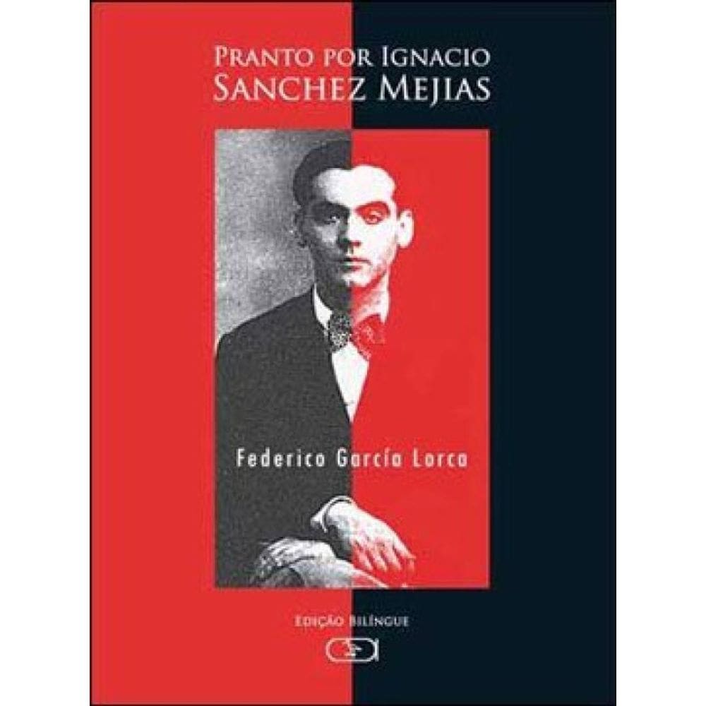 Pranto Para Ignacio Sánchez Mejías