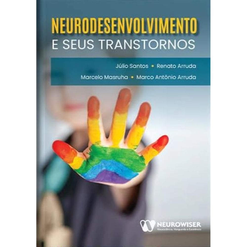 Neurodesenvolvimento E Seus Transtornos