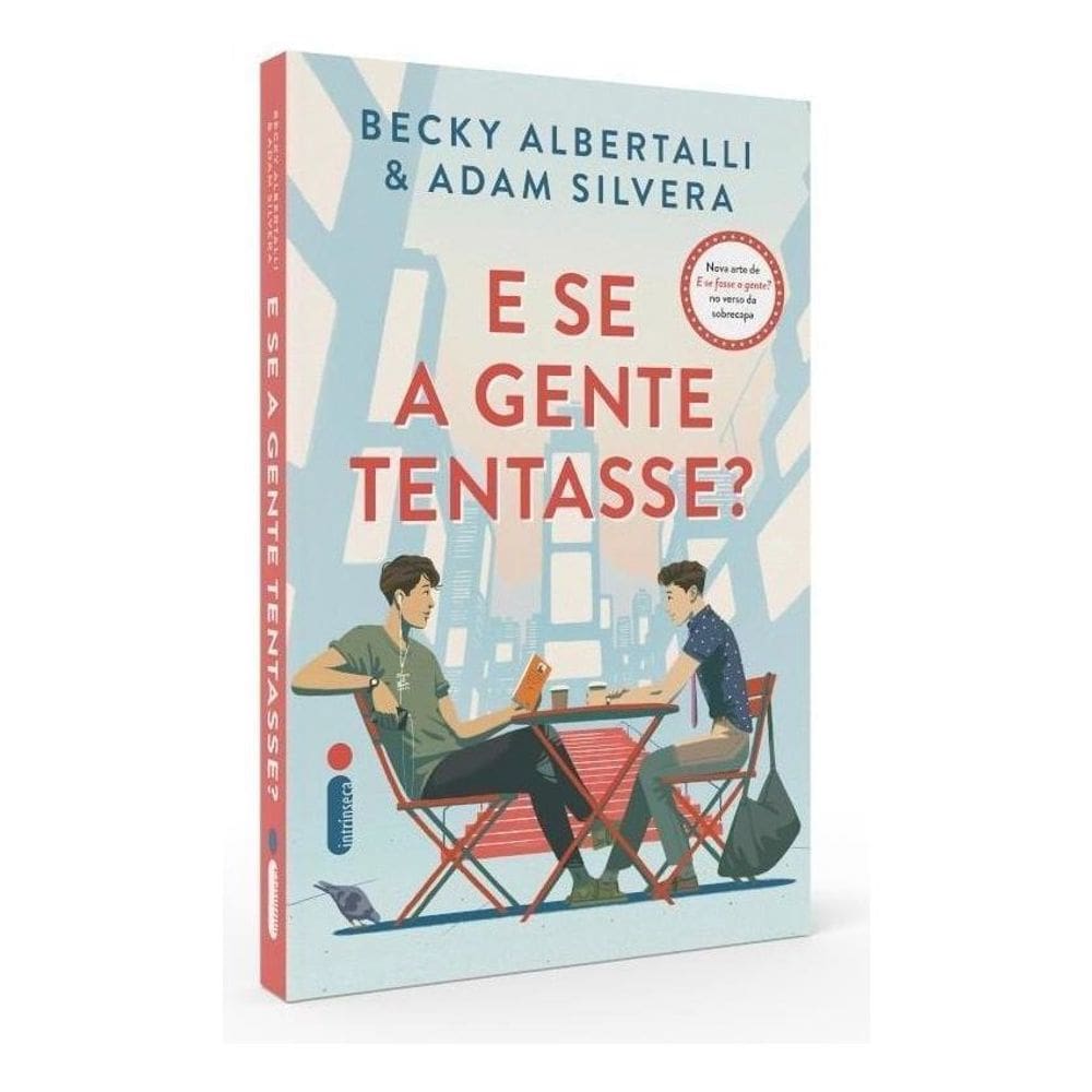 e Se a Gente Tentasse?