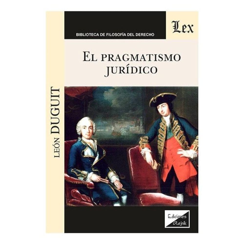 El Pragmatismo Jurídico