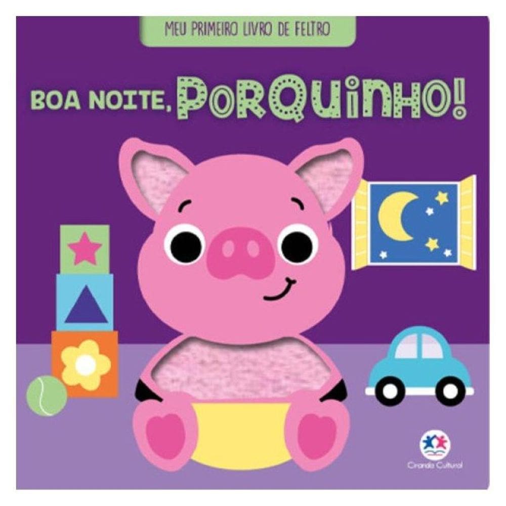 Boa Noite, Porquinho! - Livro De Feltro