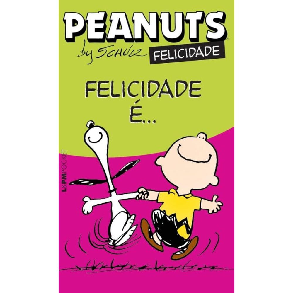 Peanuts - Felicidade É...