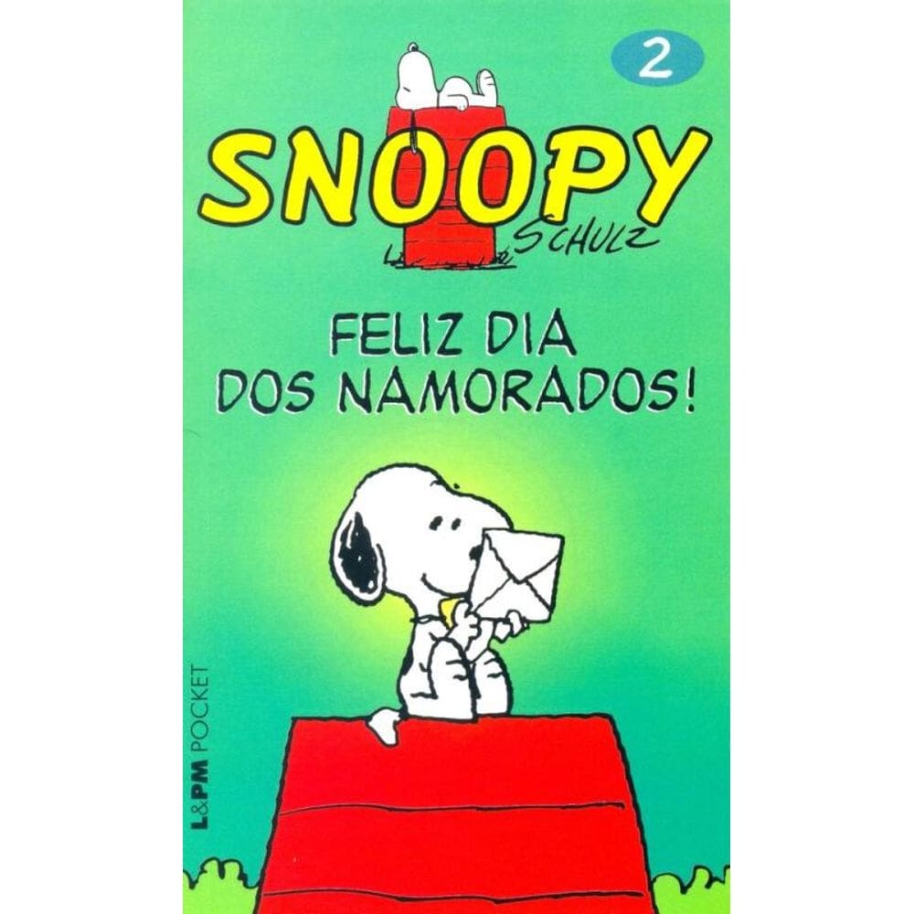 Snoopy 2 – Feliz Dia Dos Namorados!