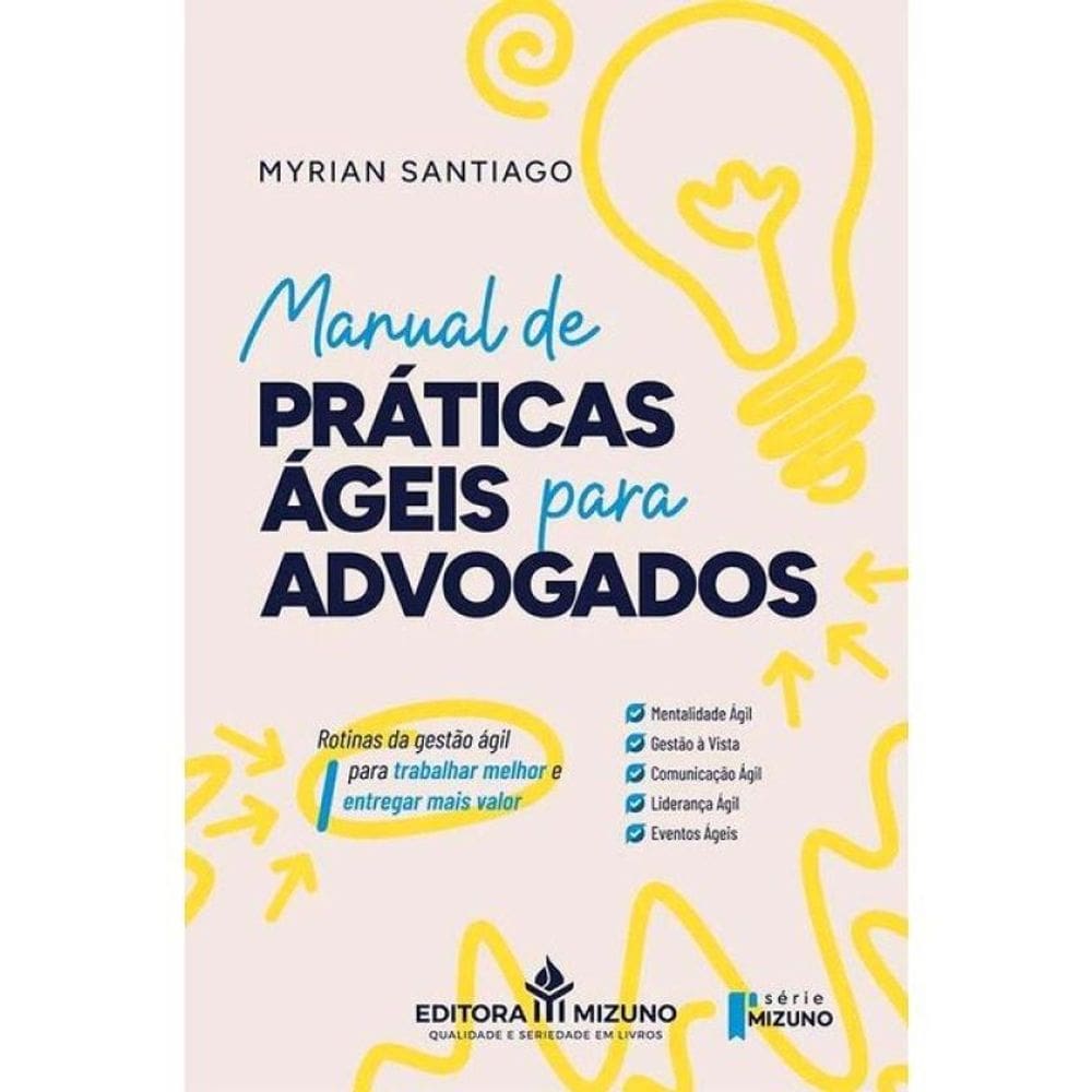 Manual De Práticas Ágeis Para Advogados - 2025