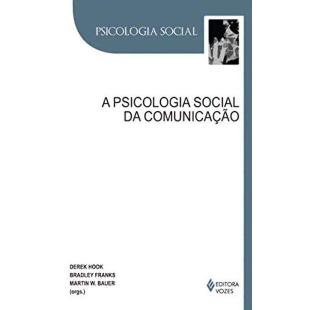 Psicologia Social Da Comunicacao, A