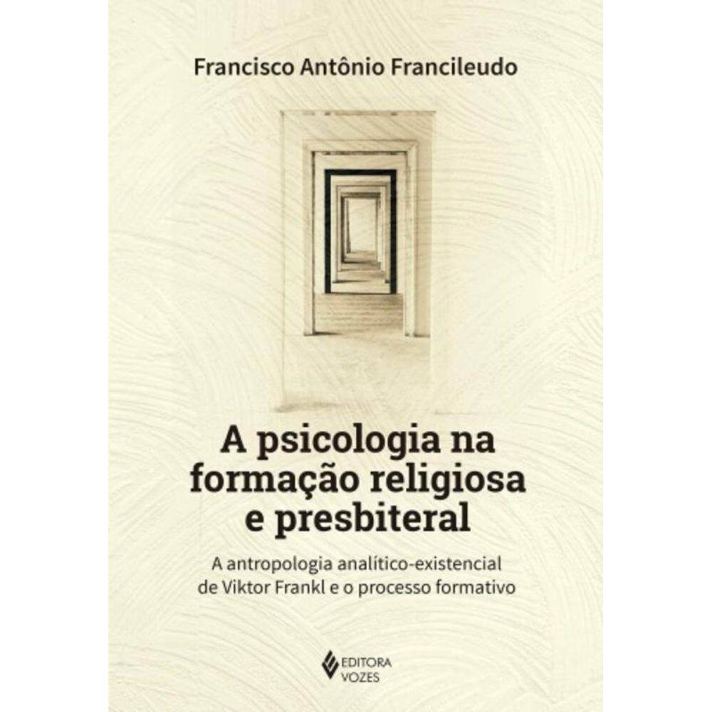 Psicologia Na Formacao Religiosa E Presbiteral, A