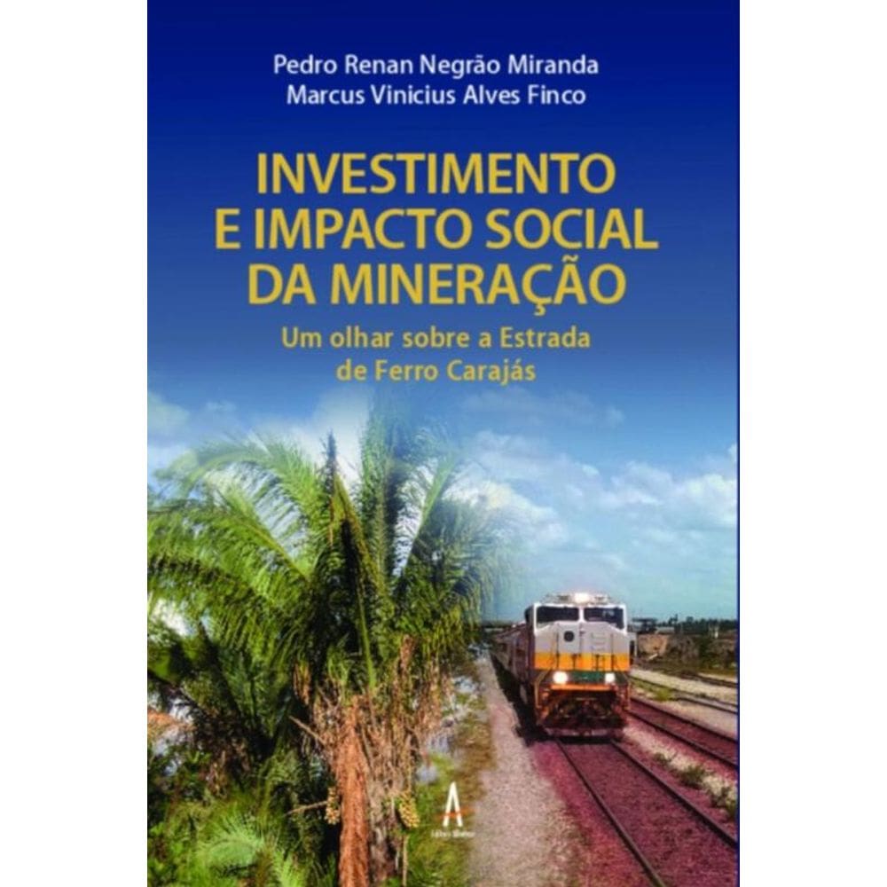 Investimento e impacto social da mineração