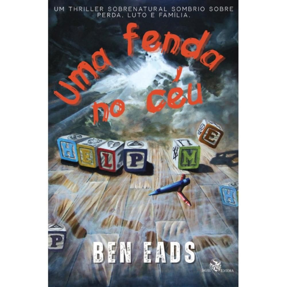Uma fenda no céu (Ben Eads)