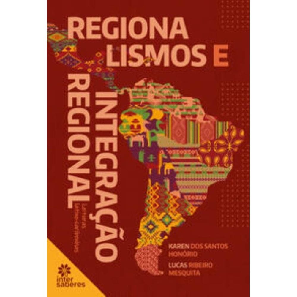 Regionalismos E Integração Regional: Leituras Latino-Caribenhas