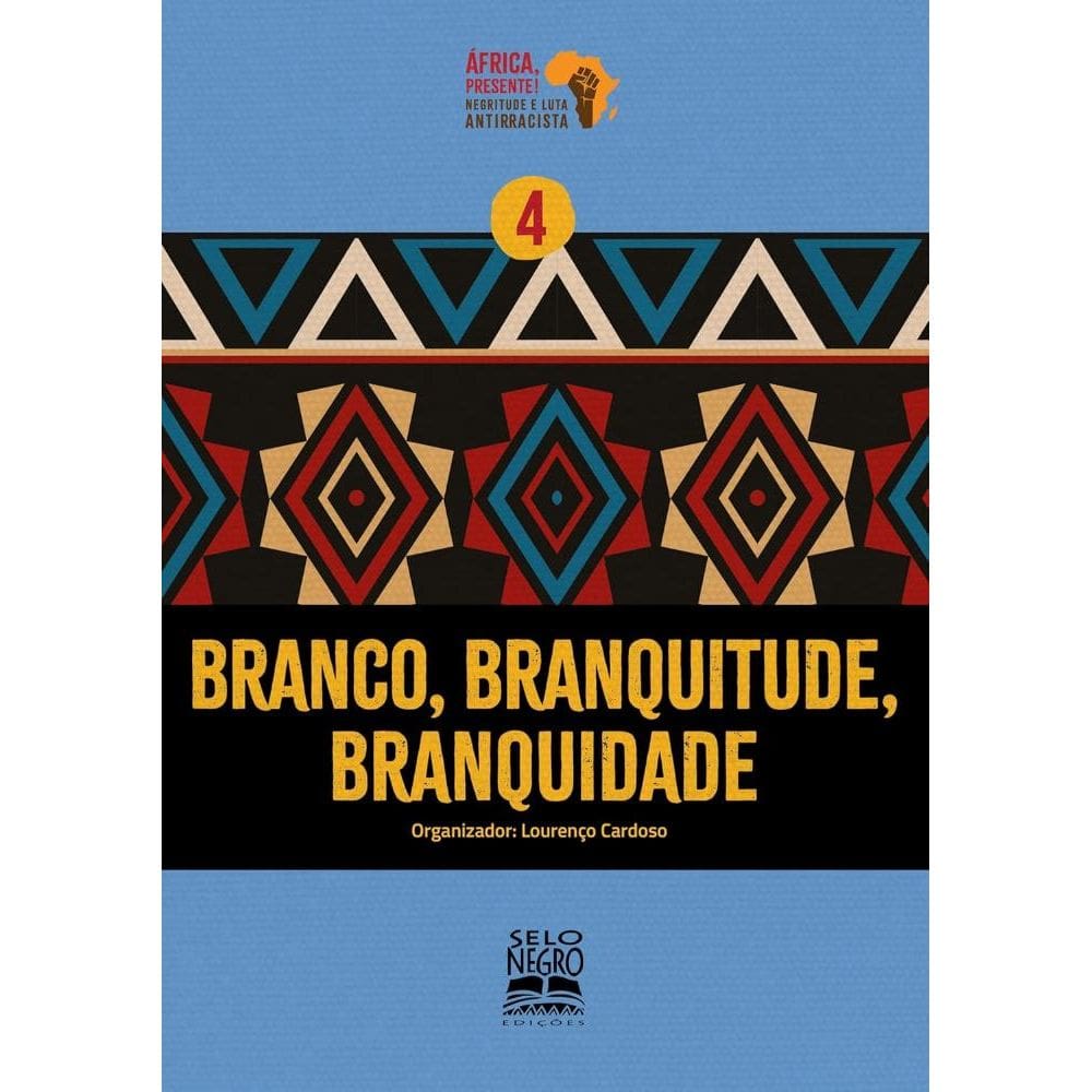 Branco, branquitude, branquidade (0311)