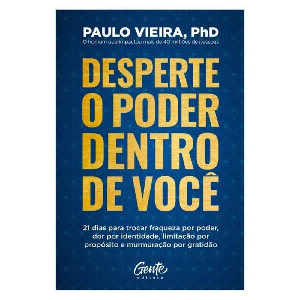 Desperte O Poder Dentro De Você