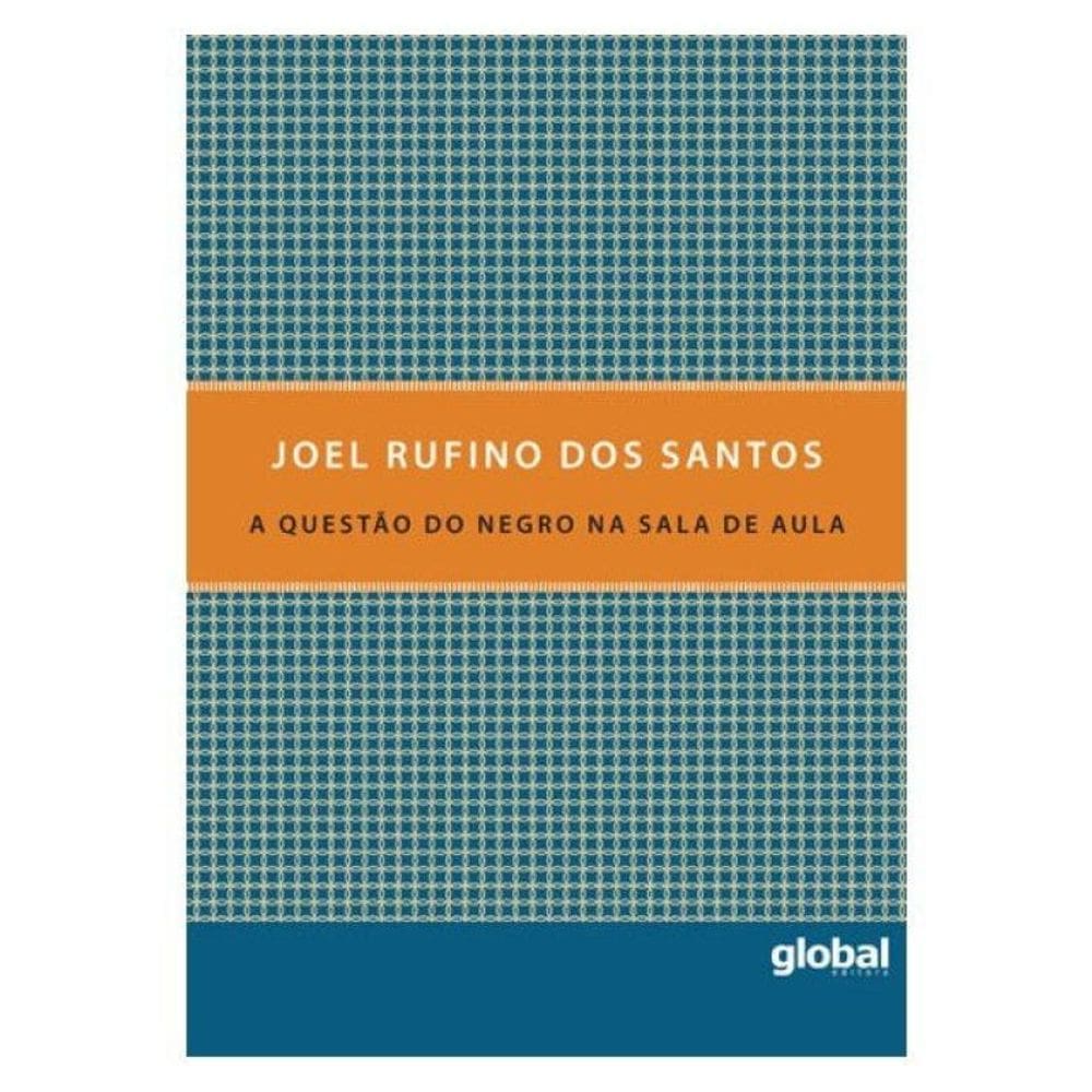 A Questão Do Negro Na Sala De Aula