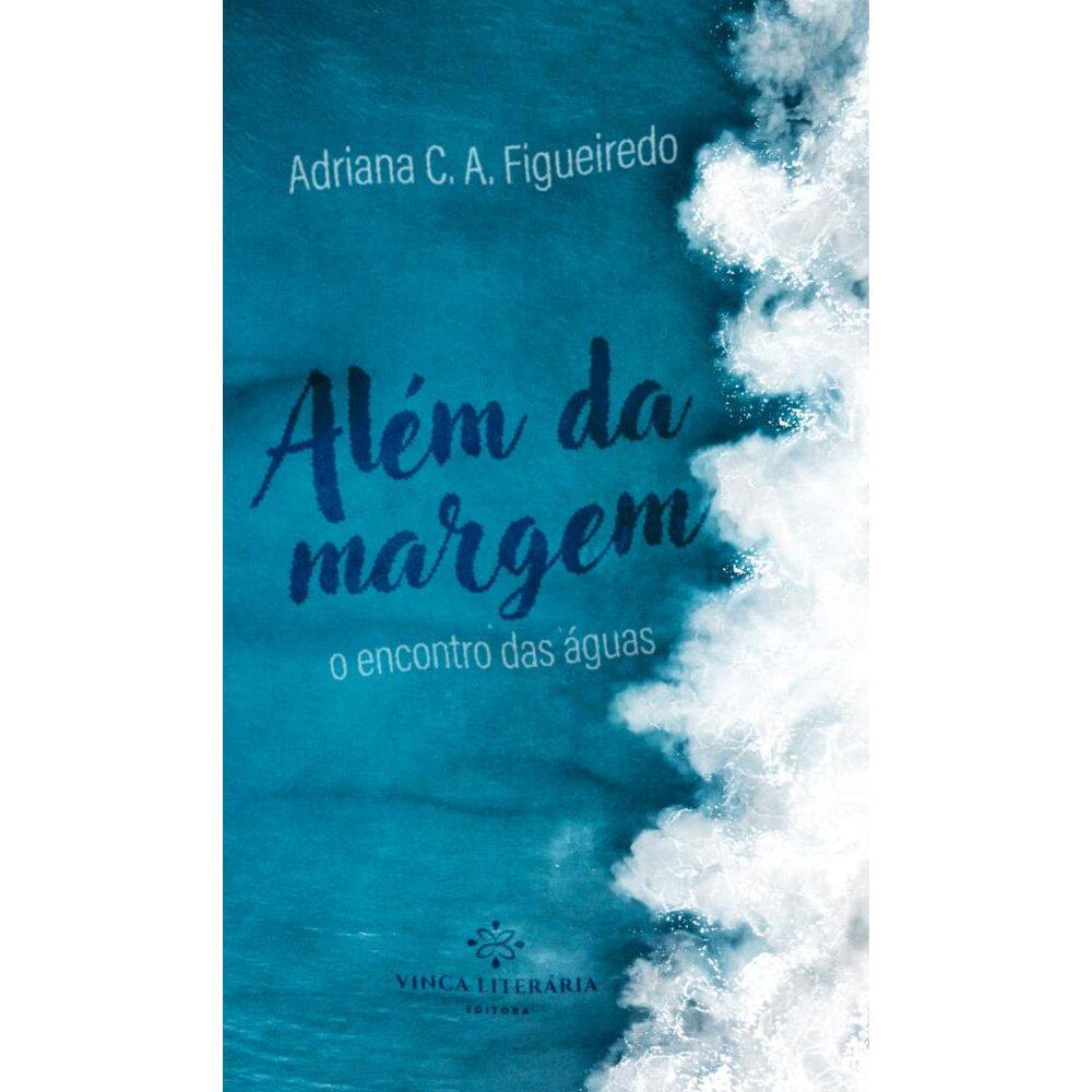 Além da margem: O encontro das águas