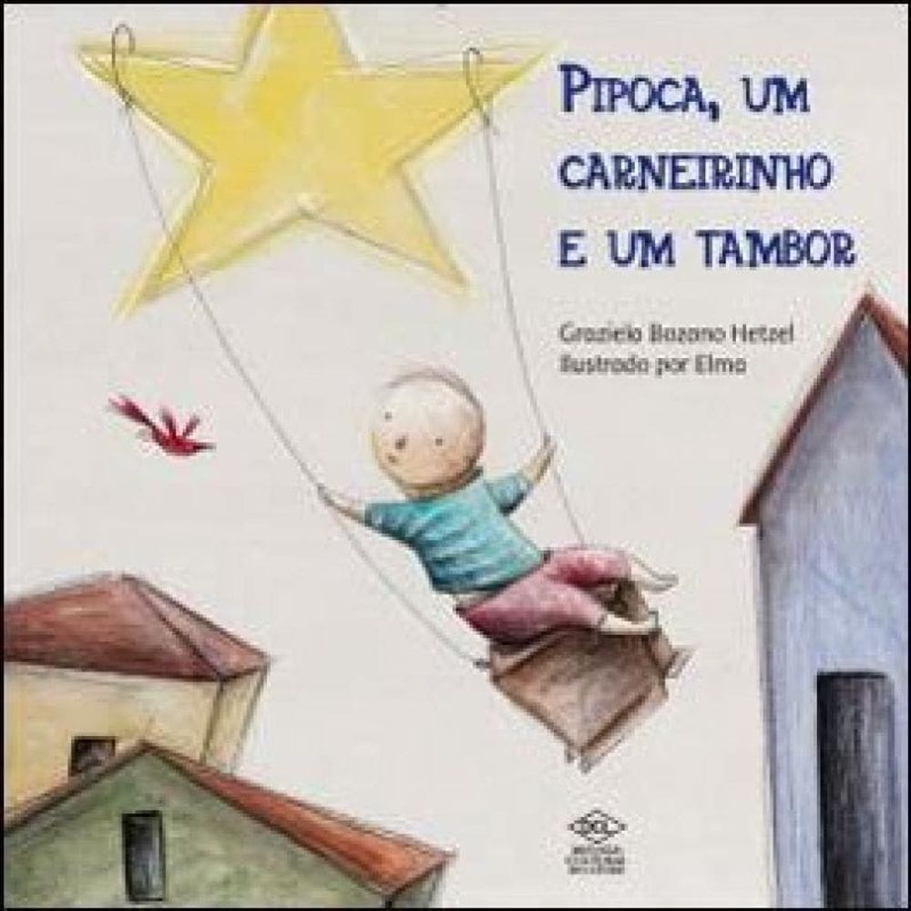 Pipoca, Um Carneirinho E Um Tambor