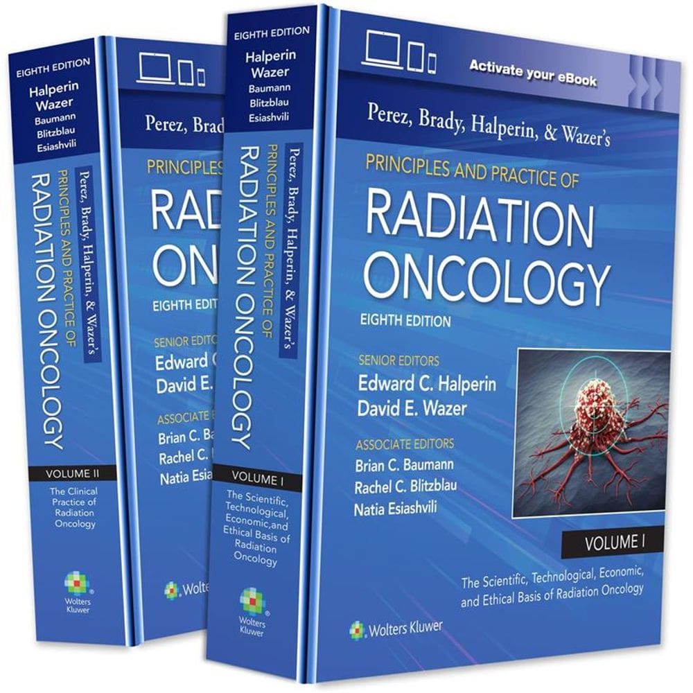 Principles And Practice Of Radiation Oncology