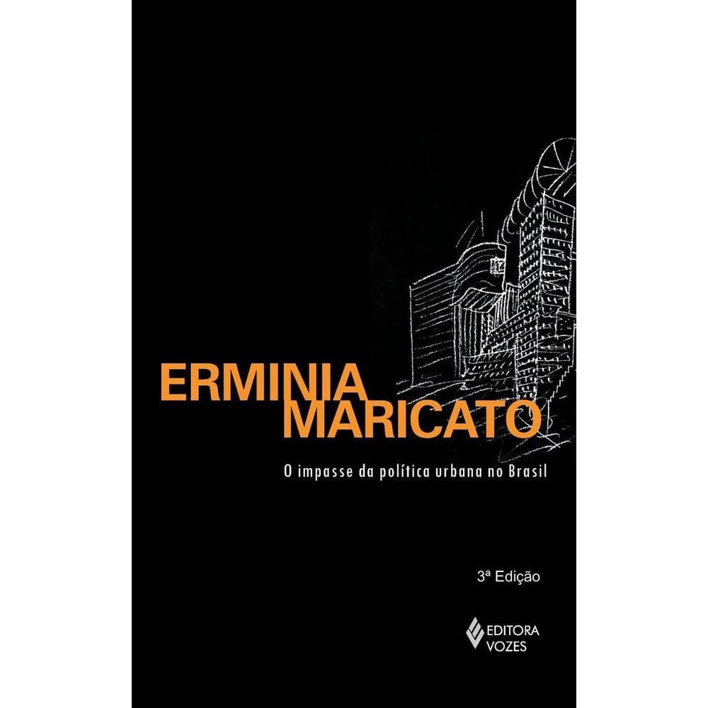 Impasse Da Politica Urbana No Brasil