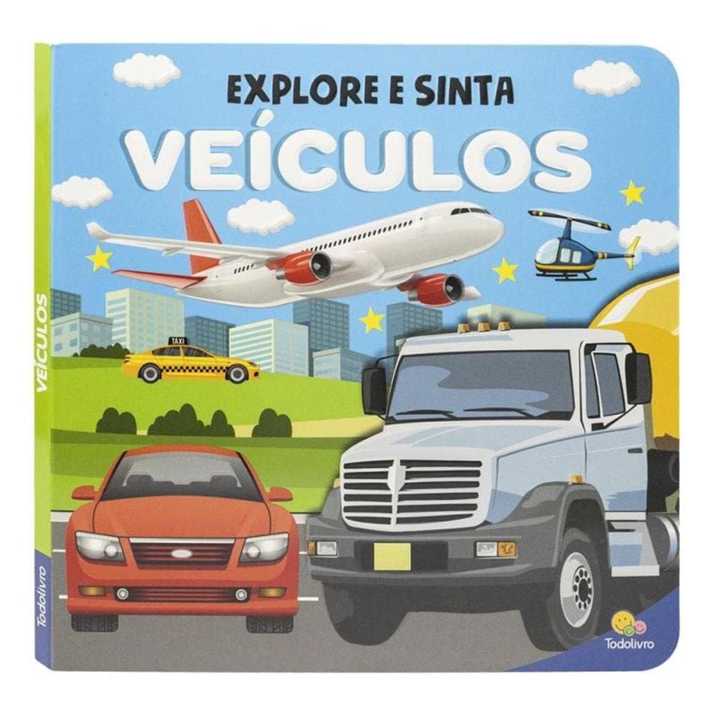 Explore e Sinta - Com relevo: Veículos