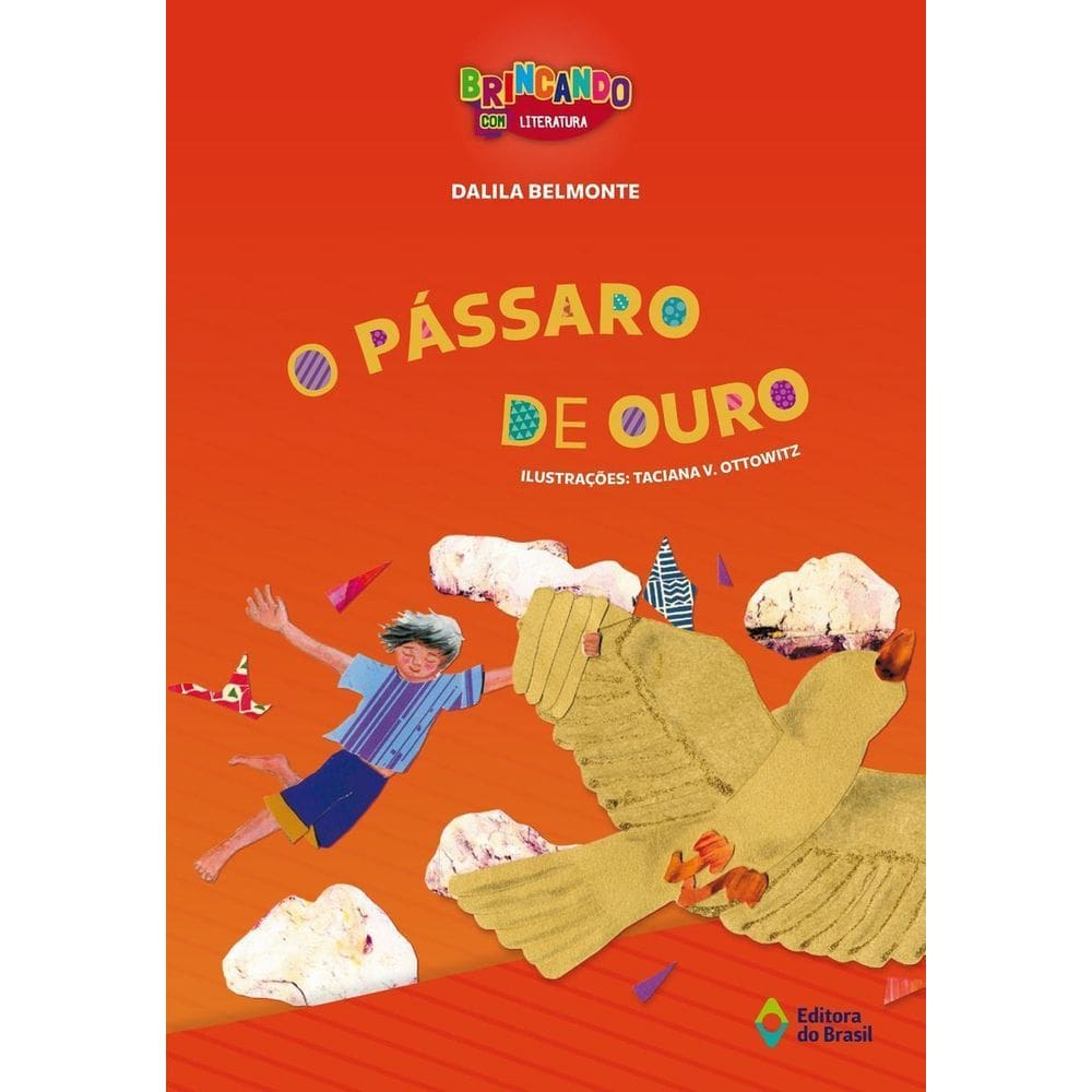 Pássaro De Ouro, O