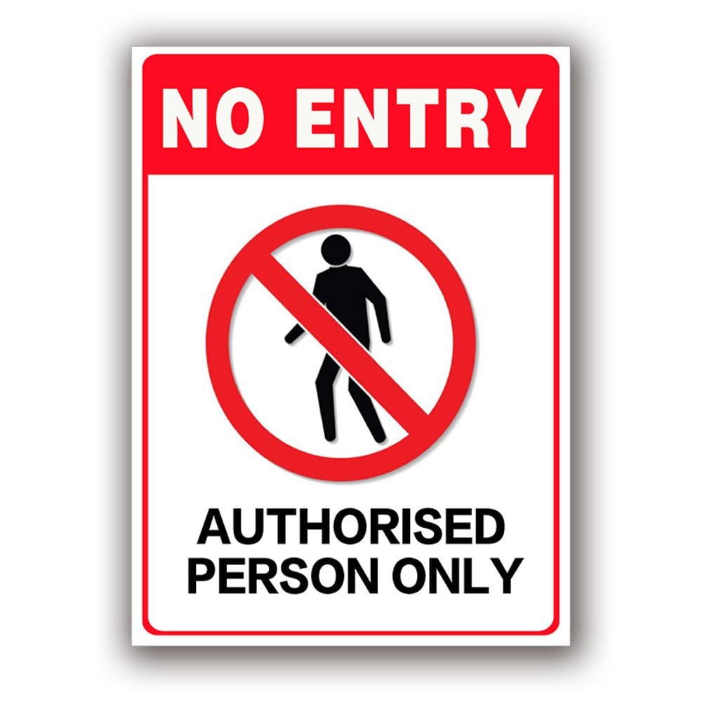 Assinar, não entrar, somente pessoa autorizada, PVC 13x8,6 cm, 10 unidades
